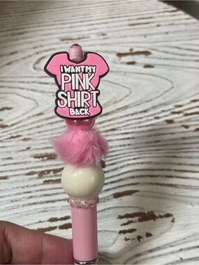 Mean Girls Hand Crafted Pink 'I Want My Pink Shirt Back' Beaded Pen